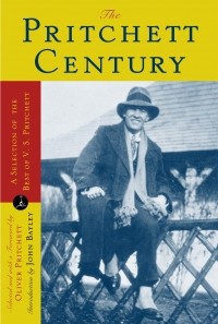 V. S. Pritchett - The Pritchett Century: A Selection of the Best by V. S. Pritchett