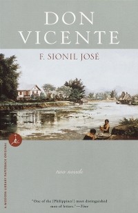 F. Sionil José - Don Vicente: Two Novels
