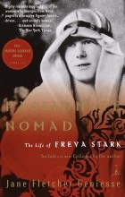 Jane Fletcher Geniesse - Passionate Nomad: The Life of Freya Stark