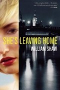 Уильям Шоу - She&#039;s Leaving Home