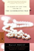 Marcel Proust - In Search of Lost Time. Volume III: The Guermantes Way