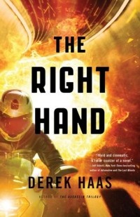 Derek Haas - The Right Hand