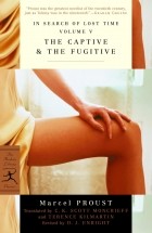 Marcel Proust - In Search of Lost Time. Volume V: The Captive &amp; The Fugitive (сборник)