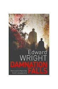 Эдвард Райт - Damnation Falls