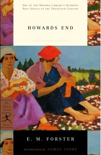 E.M. Forster - Howards End