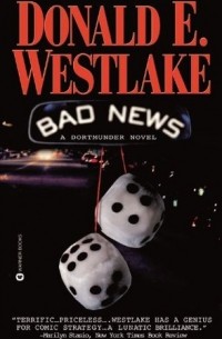 Donald E. Westlake - Bad News