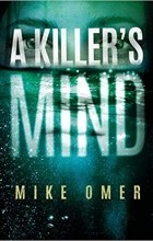 Mike Omer - A Killer&#039;s Mind