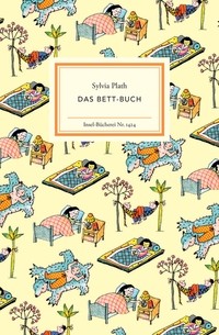 Sylvia Plath - Das Bett-Buch