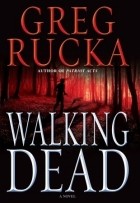 Greg Rucka - Walking Dead