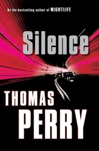 Томас Перри - Silence
