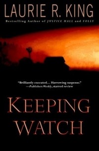 Laurie R. King - Keeping Watch