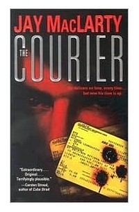Джей Макларти - The Courier