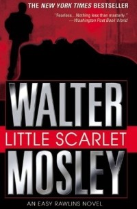 Walter Mosley - Little Scarlet