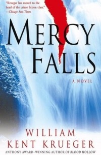 William Kent Krueger - Mercy Falls