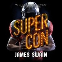 James Swain - Super Con