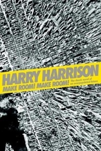 Harry Harrison - Make Room! Make Room!