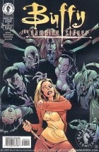 Chris Boal - Buffy the Vampire Slayer Classic #26. The Heart of a Slayer, Part One