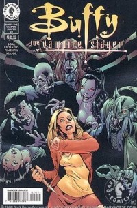 Chris Boal - Buffy the Vampire Slayer Classic #26. The Heart of a Slayer, Part One