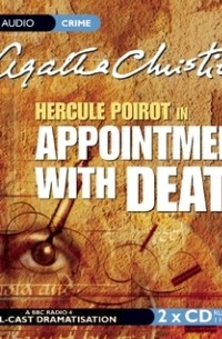 Агата Кристи - Appointment with Death
