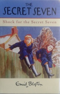 Enid Blyton - Shock for the Secret Seven
