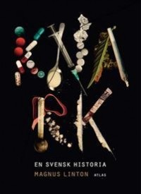 Магнус Линтон - Knark: En svensk historia