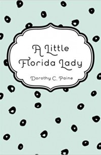 A Little Florida Lady