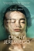 Роберт Ринт - Duchy Jeremiego
