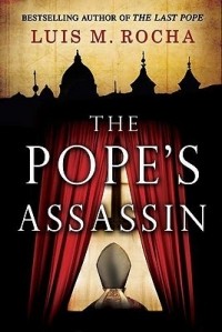 Луис Мигель Роча - The Pope's Assassin