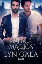 Lyn Gala - Mafia and Magics