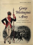 Peter Young - George Washington&#039;s Army