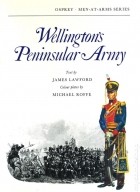 James Lawford - Wellington&#039;s Peninsular Army