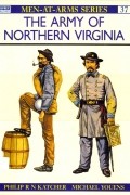 Филип Кэтчер - The Army of Northern Virginia