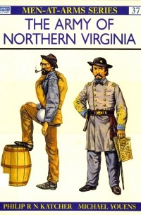 Филип Кэтчер - The Army of Northern Virginia