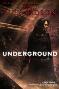 Kat Richardson - Underground