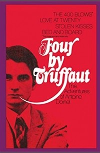 Francois Truffaut - Four by Truffaut: The Adventures of Antoine Doinel