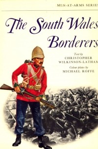 Christopher Wilkinson-Latham - The South Wales Borderers