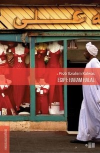 Петр Ибрагим Калвас - Egipt: haram halal