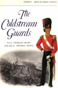 Charles Grant - The Coldstream Guards