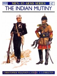 Christopher Wilkinson-Latham - The Indian Mutiny