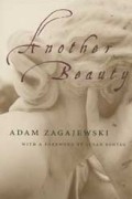 Adam Zagajewski - Another Beauty