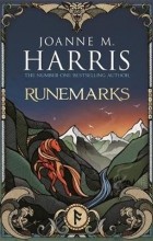 Joanne M. Harris - Runemarks