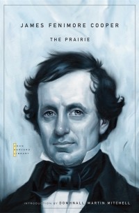 James Fenimore Cooper - The Prairie