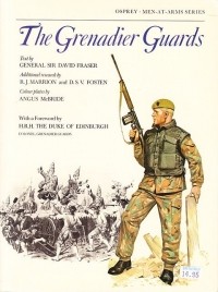 Дэвид Фрейзер - The Grenadier Guards