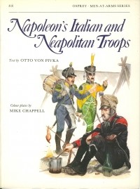 Otto von Pivka - Napoleon's Italian Troops