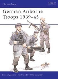 Брюс Кверри - German Airborne Troops 1939–45