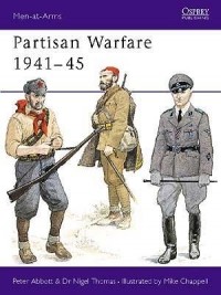  - Partisan Warfare 1941–45