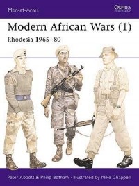  - Modern African Wars (1): Rhodesia 1965–80