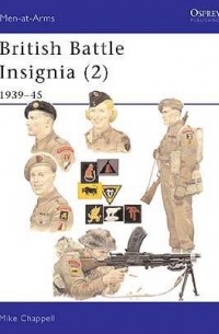 Mike Chappell - British Battle Insignia (2): 1939–45