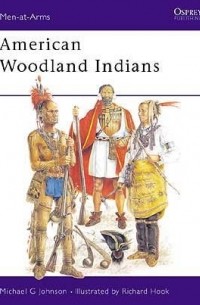 Michael G Johnson - American Woodland Indians