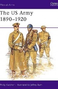 Филип Кэтчер - The US Army 1890–1920